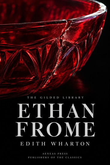 Ethan Frome - A Tale of a New England Winter - cover