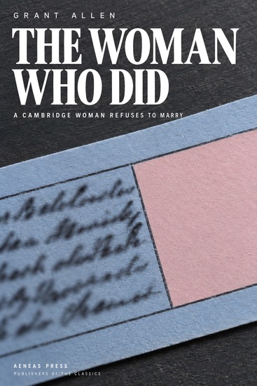 The Woman Who Did - A Cambridge Woman Refuses to Marry - cover