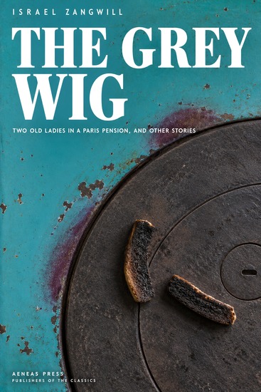 The Grey Wig - Stories and Novelettes - cover