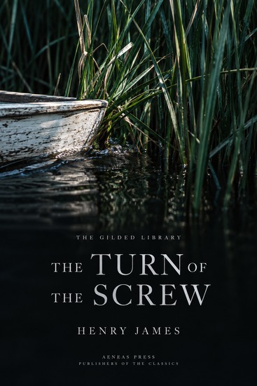 The Turn of the Screw - A Governess and Her Ghosts - cover