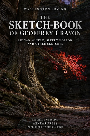 The Sketch-Book of Geoffrey Crayon - Rip Van Winkle Sleepy Hollow and Other Sketches - cover