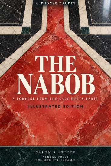 The Nabob - A Fortune from the East Meets Paris - cover