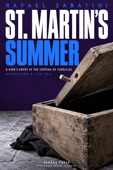 St Martin's Summer - A King's Envoy at the Château de Condillac - cover