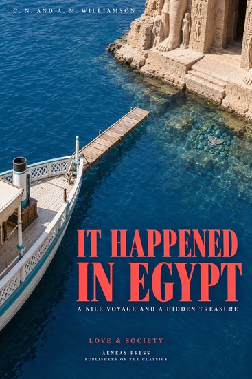 It Happened in Egypt - A Nile Voyage and a Hidden Treasure - cover