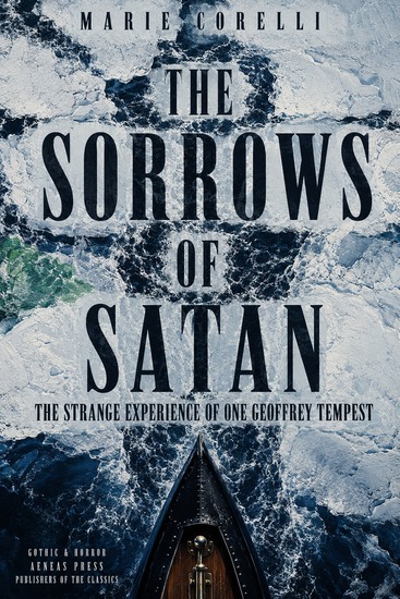 The Sorrows of Satan - or The Strange Experience of One Geoffrey Tempest Millionaire - cover