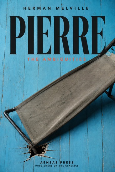 Pierre - or The Ambiguities - cover