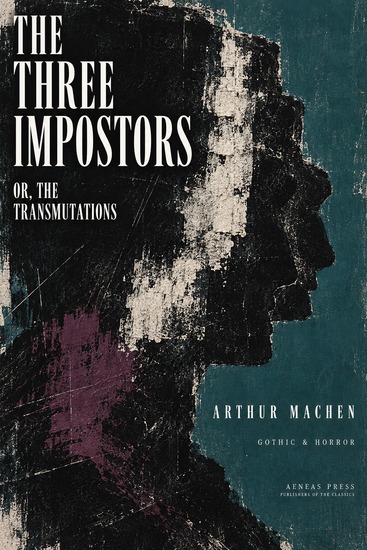 The Three Impostors - or The Transmutations - cover