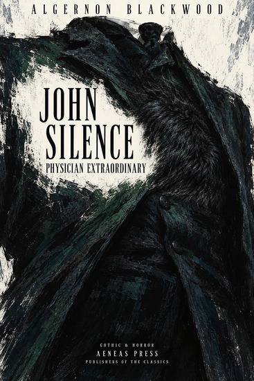 John Silence - Physician Extraordinary - cover