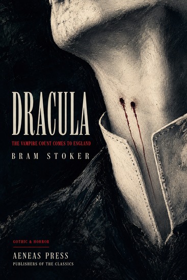 Dracula - The Vampire Count Comes to England - cover