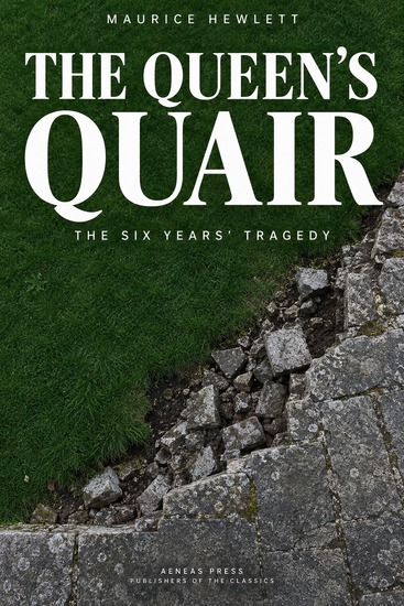 The Queen's Quair - or The Six Years' Tragedy - cover