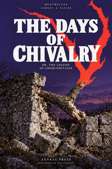 The Days of Chivalry - or The Legend of Croquemitaine - cover