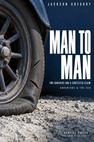 Man to Man - Two Ranchers and a Contested Claim - cover