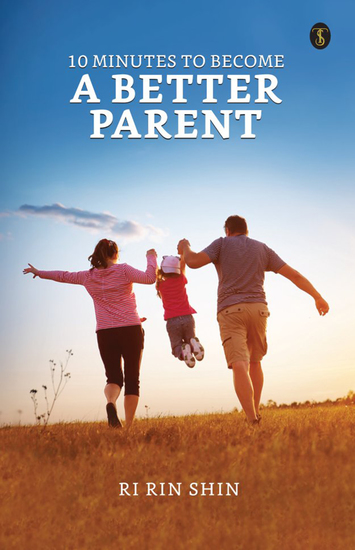 10 Minutes to Become a Better Parent - cover