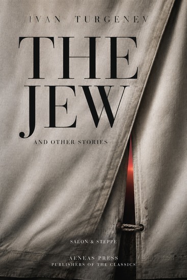The Jew and Other Stories - Turgenev at Short Range - cover