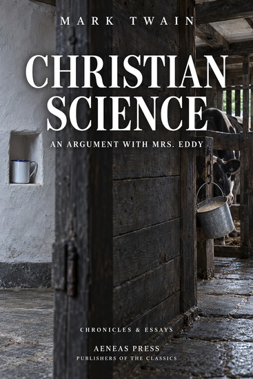 Christian Science - An Argument with Mrs Eddy - cover
