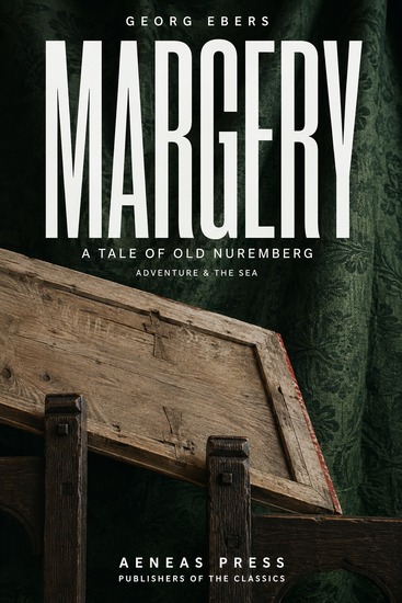 Margery - A Tale of Old Nuremberg - cover