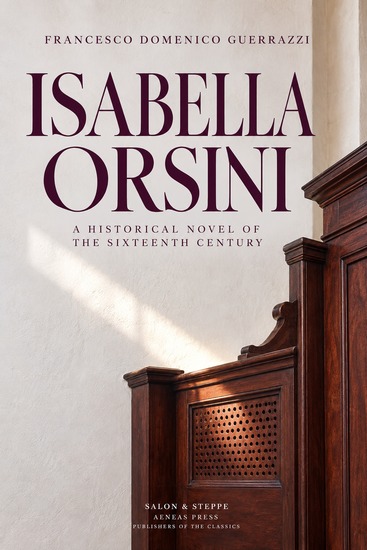 Isabella Orsini - A Historical Novel of the Sixteenth Century - cover