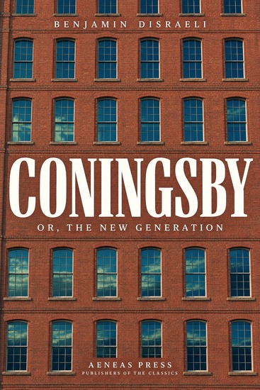 Coningsby - or The New Generation - cover