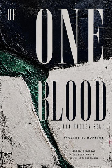 Of One Blood - or The Hidden Self - cover