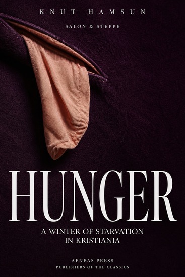 Hunger - A Winter of Starvation in Kristiania - cover