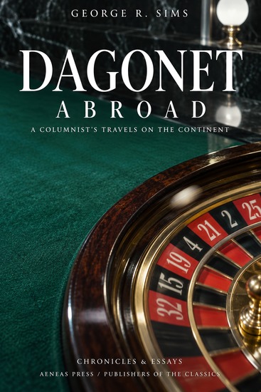 Dagonet Abroad - A Columnist's Travels on the Continent - cover