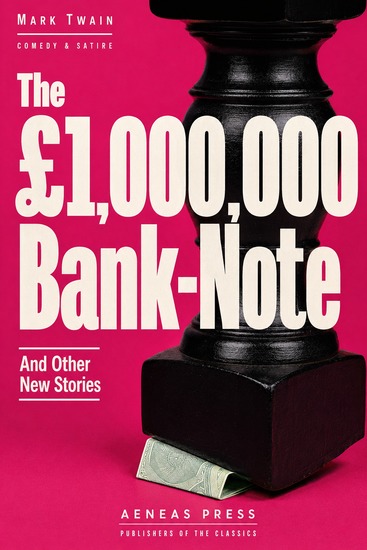 The £1000000 Bank-Note and Other New Stories - A Bank-Note No One Can Change - cover