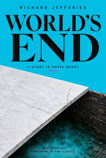 World's End - A Story in Three Books - cover