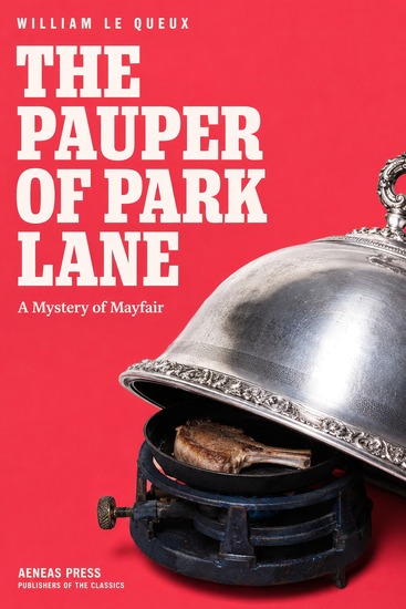 The Pauper of Park Lane - A Mystery of Mayfair - cover