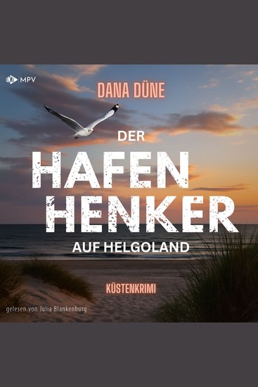 Der Hafenhenker auf Helgoland - Platt & Schnacker ermitteln - cover