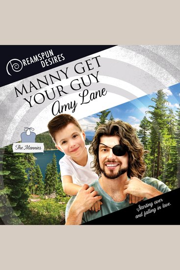 Manny Get Your Guy: Dreamspun Desires (Unabridged) - cover