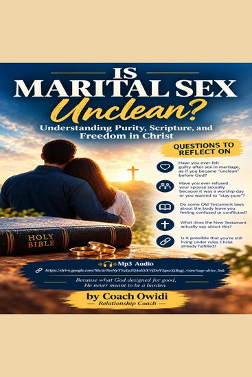 Is Marital Sex Unclean? - Understanding Purity Scripture and Freedom in Christ - cover