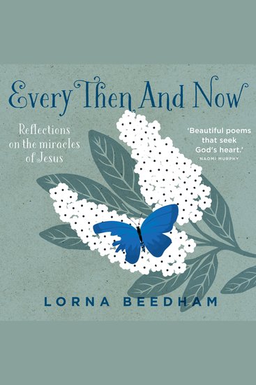 Every Then and Now - Reflections on the Miracles of Jesus - cover