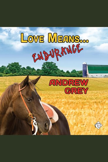 Love Means Endurance (Unabridged) - cover