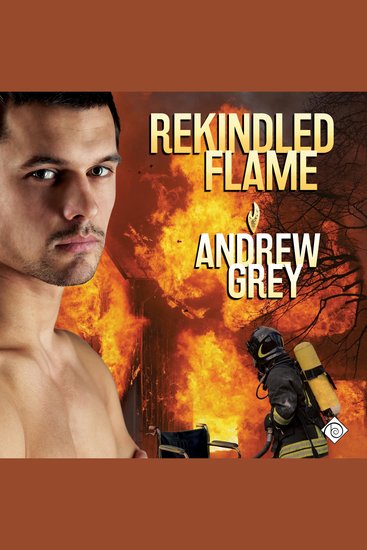 Rekindled Flame: Rekindled Flame Book 1 (Unabridged) - cover