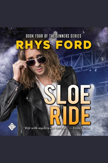 Sloe Ride: Sinners Book 4 (Unabridged) - cover