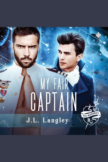 My Fair Captain: Sci-Regency (Unabridged) - cover