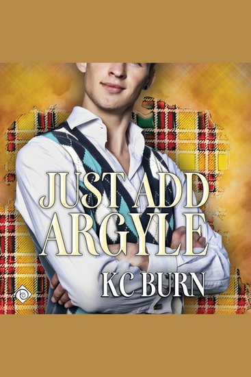 Just Add Argyle: Fabric Hearts Book 3 (Unabridged) - cover