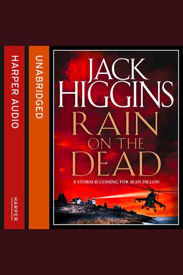 Rain on the Dead (Sean Dillon Series Book 21) - cover