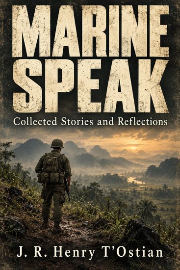 Marine Speak: Collected Stories and Reflections - cover