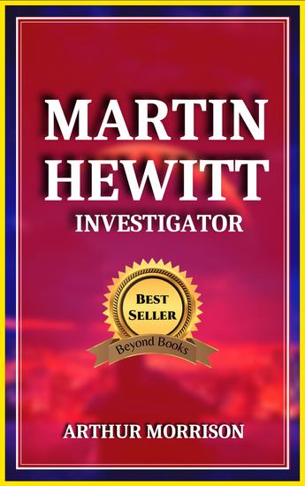 Martin hewitt investigator - cover
