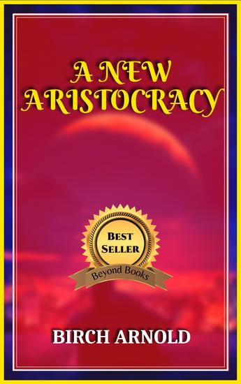 A new aristocracy - cover