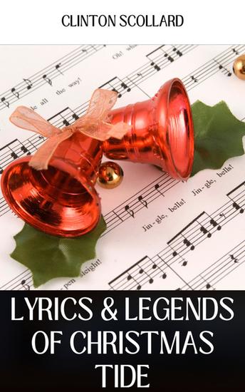 Lyrics & legends of christmas tide - cover