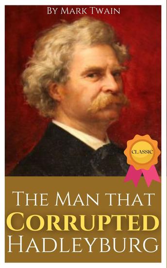 The Man that Corrupted Hadleyburg - cover
