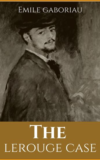 The Lerouge Case - cover