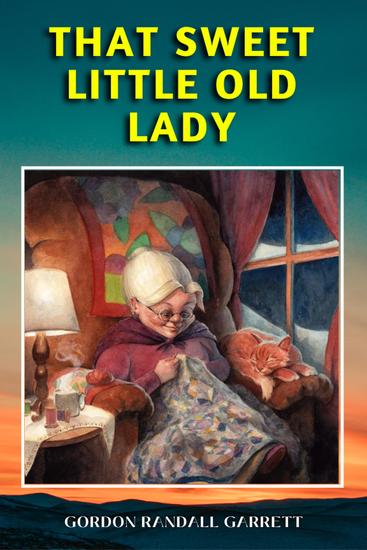 That sweet little old lady - cover