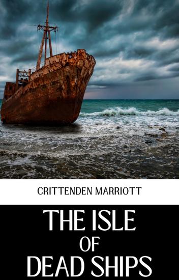 The isle of dead ships - cover