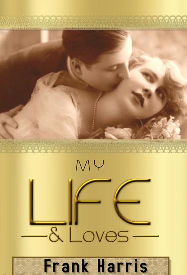 My Life and Loves - cover