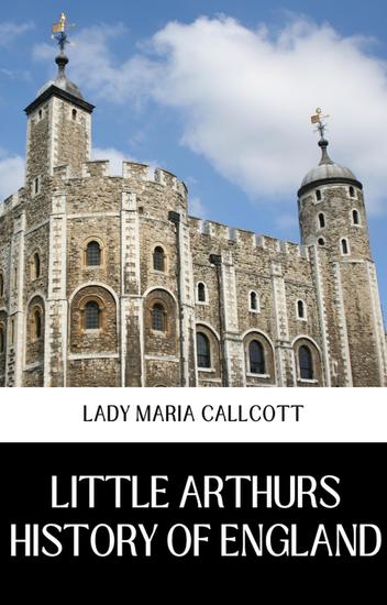 Little arthurs history of england - cover