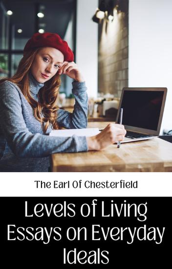 Levels of living essays on everyday ideals - cover