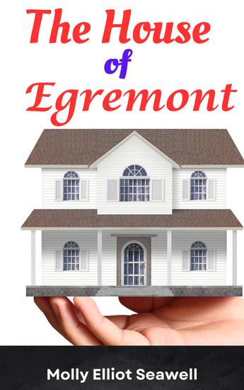 The House of Egremont - cover
